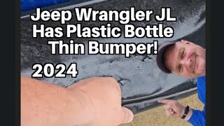 2024 Jeep Wrangler JL Plastic Bottle Thin Bumper [upl. by Remoh]