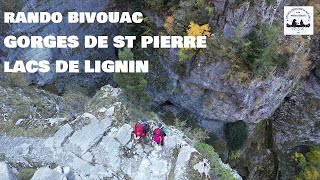 RANDO BIVOUAC GORGES DE ST PIERRE LACS DE LIGNIN [upl. by Iturk331]