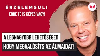 A legnagyobb lehetőséged hogy megvalósítsd az álmaidat  Dr Joe Dispenza [upl. by Dane]