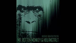 Rotten Monkey amp Heilanstalt  Du Erkennst  Keine Absolution Album  Deutschrap Untergrund [upl. by Arocet]