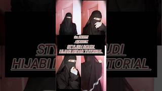 Soudi styl hijab niqab tutorial  হিজাব নেকাব টিউটোরিয়াল 2024 hijab niqab tutorial virel hijab [upl. by Janela172]