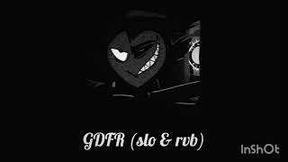 gdfr slowed  reverb instrumental [upl. by Wolram]