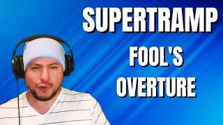 FIRST TIME HEARING Supertramp quotFools Overturequot Reaction [upl. by Crescantia]