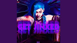 Jinx  Get Jinxed [upl. by Shanan848]