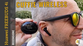 Recensione HUAWEI FREEBUDS 4i OTTIME cuffie WIRELESS [upl. by Ymmit]