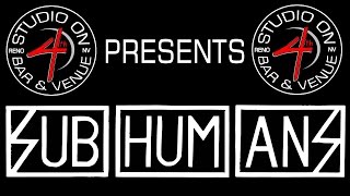 Subhumans  September 11 2016 [upl. by Golding320]