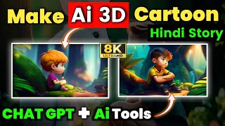 Create ai 3D Cartoon story video in Hindi  using Chat GPT  Ai [upl. by Yajnas]