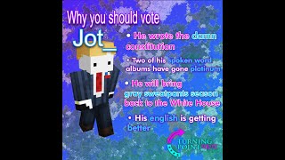 Vote Jot 2023 for 9b9t President [upl. by Ainevul]