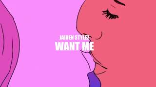 jaiden stylez🌹 want me [upl. by Franklyn]