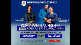 TAG GEITA PENUEL CHRISTIAN TABERNACLE KONGAMANO LA UREJESHO WA HAKI ZETU BY REV ANNAEL G PALLANGYO [upl. by Haynes]