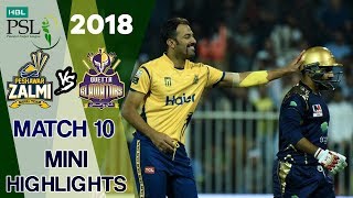 Short Highlights  Quetta Gladiators Vs Peshawar Zalmi  Match 10  1st March  HBL PSL 2018  PSL [upl. by Piefer11]