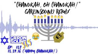 127 MUSIC ONLY quotCHANUKAH OH CHANUKAHquot  GARDNSOUNDS TRAP REMIX [upl. by Mildred602]