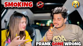 Smoking 🚬 Prank On My Girlfriend 🤯  Prank Gone Wrong 😤 [upl. by Kingsley]