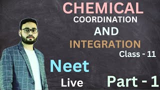 chemical coordination and Integration class 11 neet [upl. by Lundberg]