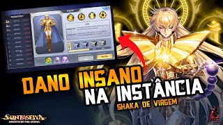 DANO INSANO NA INSTÂNCIA DA LEGIÃO SHAKA DE VIRGEM Saint Seiya Awakening [upl. by Jael]