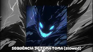 SEQUÊNCIA DE TOMA TOMA PSYCHX slowed [upl. by Domel786]