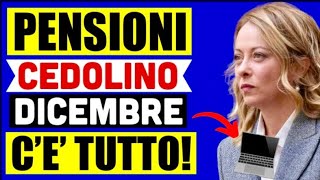 🔴 PENSIONI DICEMBRE CEDOLINO ARRIVATO A TUTTI E CÈ TUTTO 👉 MA PER ALCUNI NO AUMENTI 💸 💻 [upl. by Zalea]