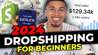 How To Start Shopify Dropshipping in 2024 FOR BEGINNERS [upl. by Ekusuy85]