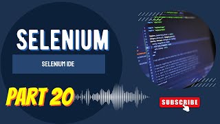 How to use Selenium IDE [upl. by Greenes]