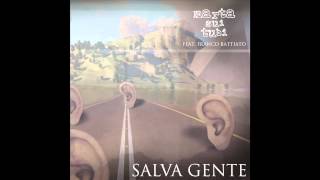 Marta sui Tubi feat Franco Battiato  Salva Gente [upl. by Ococ]