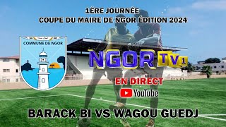 🛑EN DIRECT 2ére JOURNÉE COUPE DU MAIRE DE NGOR ÉDITION 2024 BARACK BI Vs WAGOU GUEDJ [upl. by Biagi366]