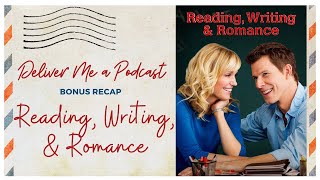 Reading Writing amp Romance Recap Deliver Me a Podcast Ep 58 [upl. by Stockton]