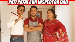 PATI PATNI AUR INSPECTOR DAD [upl. by Etsyrk]