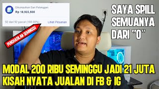 MODAL 200 RIBU JADI 21 JUTA DALAM SEMINGGU  KISAH NYATA BISNIS ONLINE DI FB amp IG [upl. by Pages]