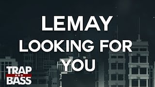 LEMAY  Looking For You [upl. by Erdnaek]