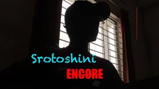 ENCORE Srotoshini  Guitar Cover  Zeehadul Islam [upl. by Lais53]