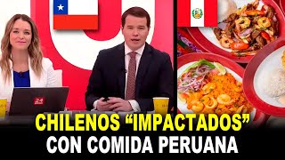 🤯Presentadores Chilenos IMPACTADOS con la deliciosa comida peruana en esta recopilación [upl. by Ilagam18]