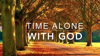 Alone With GOD 3 Hour Piano Worship Music for Prayer amp Meditation  Christian Piano [upl. by Salomi]