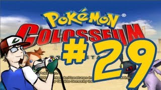 PokéPlay Pokémon Colosseum  Part 29 [upl. by Aicelf]