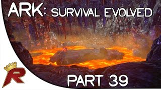 Ark Survival Evolved Gameplay  Part 39 quotThe Artifact of the Massivequot Early Access [upl. by Crist337]