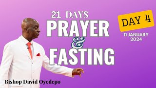 DAY 4 ANNUAL 21DAY PRAYER amp FASTING  11 JAN 2024 FAITH TABERNACLE OTA  BISHOP DAVID OYEDEPO [upl. by Sherie734]