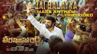 Veera Simha Reddy  Jai Balayya Mass Anthem Lyric  Nandamuri Balakrishna  Shruti Haasan  Thaman S [upl. by Jorrie]