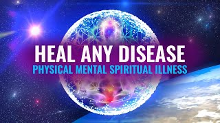 Heal Any Disease Physical Mental Spiritual Illness Binaural Beats  9 Solfeggio Frequencies [upl. by Nikral]