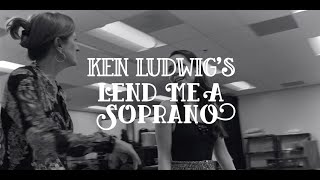 quotKen Ludwigs Lend Me A Sopranoquot in rehearsal [upl. by Idolem]