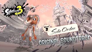 Origin of Order  Splatoon 3  Side Order DLC Original Soundtrack [upl. by Obe]