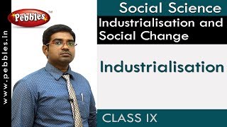 Industrialisation  Industrialisation and Social Change  Social  APampTS Syllabus  Class 9 [upl. by Cassy]