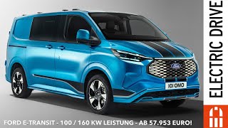 Ford ETransit Preis  Leistung  Ladeleistung  Nutzlast  Anhängelast  Electric Drive News [upl. by Spiro]