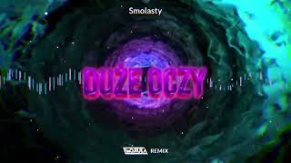 Smolasty  Duże Oczy WOJTULA REMIX [upl. by Brod]