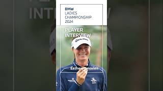 BMW BMW LADIES CHAMPIONSHIP 2024 Player Interview Esther Henseleit [upl. by Aitsirt]