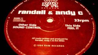 Randall amp Andy C  Sound Control [upl. by Orfield]