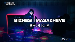 Policia e Kosoves Bizneset e Masazheve [upl. by Delaryd]