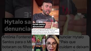 Antonia fontenelle fala de hytalo santos hytalosantos fofoca humor noticias explore viral [upl. by Daniela]