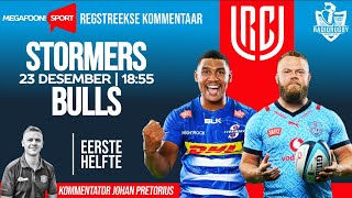 RadioRugby EERSTE HELFTE  STORMERS V BULLS  DEEL 2 [upl. by Yrogiarc]