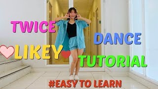 TWICE LIKEY DANCE TUTORIAL PRECHORUS CHORUS MOMO SOLO  MIRRORED amp SLOWED MUSIC [upl. by Ninel]