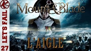 FRMount And Blades Warband  Laigle  Episode 27 [upl. by Odlaw]