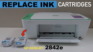 HP DeskJet 2842e Ink Cartridge Replacement [upl. by Niwde261]